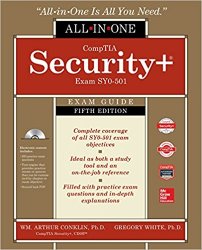 CompTIA Security+ All-in-One Exam Guide, (Exam SY0-501) 5th Edition