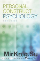 Personal Construct Psychology: New Ideas