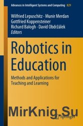 Robotics in Education: Methods and Applications for Teaching and Learning