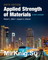 Applied Strength of Materials, Sixth Edition SI Units Version