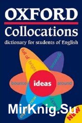 Oxford Collocations Dictionary for Students of English