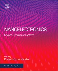 Nanoelectronics Devices, Circuits and Systems