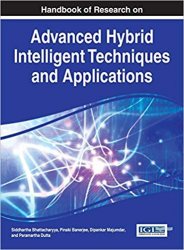 Handbook of Research on Advanced Hybrid Intelligent Techniques and Applications