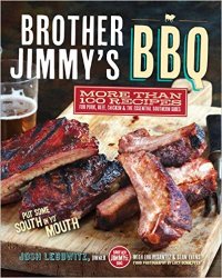 Brother Jimmy's BBQ: More Than 100 Recipes for Pork, Beef, Chicken, & the Essential Southern Sides