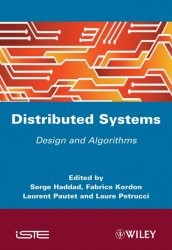 Distibuted Systems: Design and Algorithms