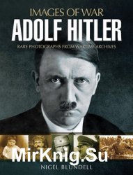 Adolf Hitler (Images of War)