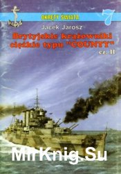 Brytyjskie krazowniki ciezkie typu County. Czesc II (Okrety Swiata № 7)