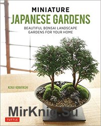 Miniature Japanese Gardens