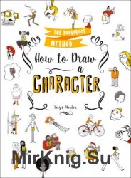 How to Draw a Character: The Foolproof Method