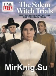 The Salem Witch Trials 2018 (TIME-LIFE)