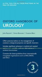 Oxford Handbook of Urology, Third edition