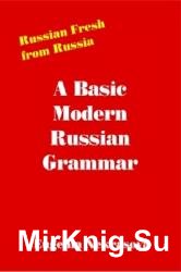 A Basic Modern Russian Grammar