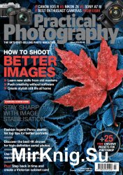 Practical Photography Issue 3 2019
