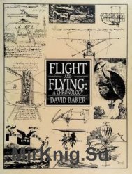 Flight and Flying: A Chronology