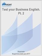 Test your Business English. Pt. 2 