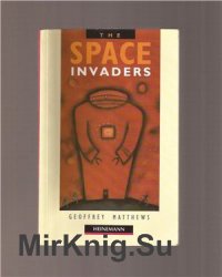 The Space Invaders (Адаптированная аудиокнига)