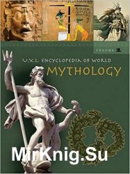UXL Encyclopedia of World Mythology by Gale