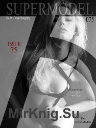 Supermodel Magazine  №75 2019