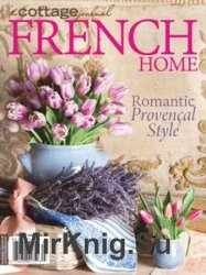 The Cottage Journal - French Home 2019