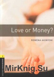 Love Or Money? (Адаптированная аудиокнига)