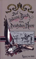 Das kleine Buch vom Deutschen Heere