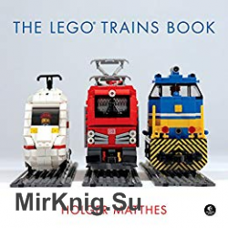 The LEGO Trains Book
