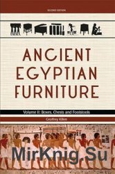 Ancient Egyptian Furniture: Volume I-II-III
