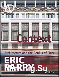 Context: Architecture and the Genius of Place