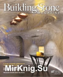 Building Stone Magazine - Spring 2019