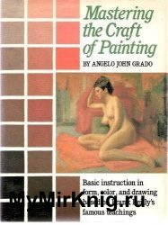 Mastering the Craft of Painting