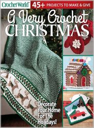 Crochet World. A Very Crochet Christmas - Autumn 2019