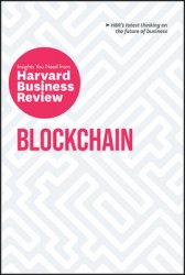 Blockchain : The Insights You Need from Harvard Business Review
