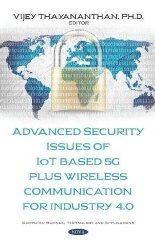 Advanced Security Issues of Iot Based 5g Plus Wireless Communication for Industry 4.0
