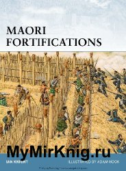 Maori Fortifications (Osprey Fortress 81)