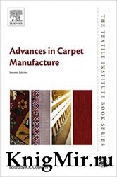 Advances in Carpet Manufacture 2nd Edition