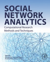 Social Network Analytics : Computational Research Methods and Techniques