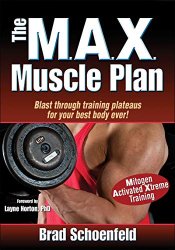 The M.A.X. Muscle Plan