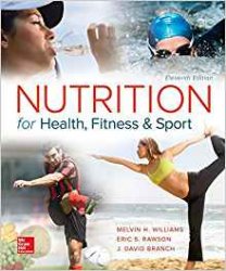 Nutrition for Health, Fitness and Sport, 11th Edition