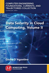 Data Security in Cloud Computing, Volume II