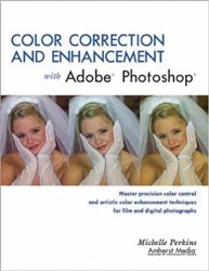 Color Correction and Enhancement with Adobe Photoshop