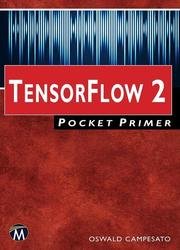 TensorFlow 2.0 Pocket Primer