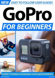GoPro For Beginners 2nd Edition