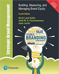 Strategic Brand Management: Building, Measuring, and Managing Brand Equity, 4th edition