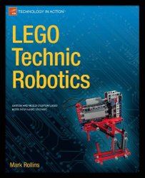LEGO Technic Robotics (Technology in Action)