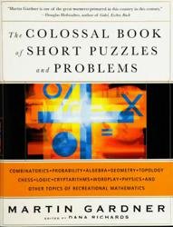 The Colossal Book of Short Puzzles and Problems