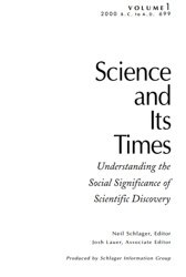 Science and Its Times (Volume 1, 2000 BC-AD 699)