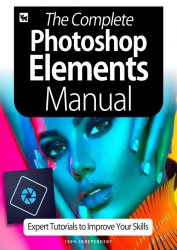 BDM's The Complete Photoshop Elements Manual 3dr Edition 2020