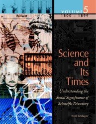 Science and Its Times (Volume 5, 1800-1899)