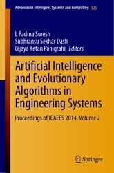 Artificial Intelligence and Evolutionary Algorithms in Engineering Systems (ICAEES 2014, Volume 2)