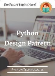 Python Design Pattern (Python Technologies)